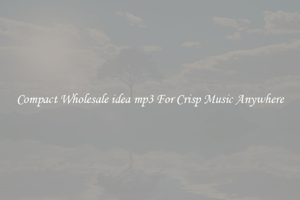 Compact Wholesale idea mp3 For Crisp Music Anywhere