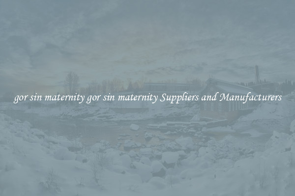 gor sin maternity gor sin maternity Suppliers and Manufacturers